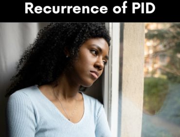 How to Avoid Recurrence of PID